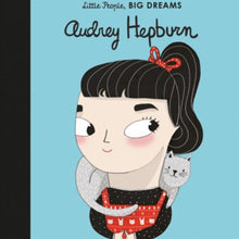 Load image into Gallery viewer, Little People, Big Dreams: Audrey Hepburn
